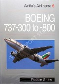 Book cover of Boeing 737-300 to -800  by SHAW, Robbie 